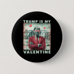 Retro Trump Is My Valentine Trump Valentine Day 2  6 Cm Round Badge
