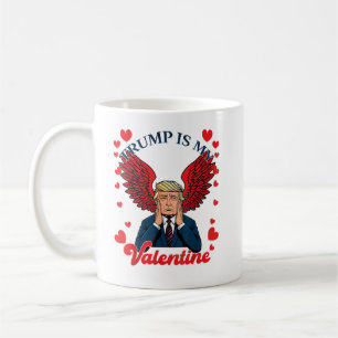 Retro Trump Is My Valentine Trump Valentine Day Coffee Mug
