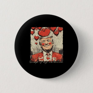 Retro Trump Is My Valentine Trump Valentine's Day 6 Cm Round Badge