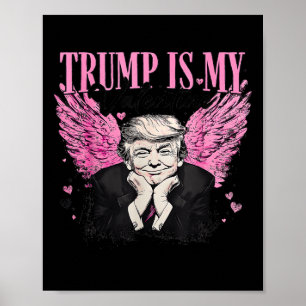 Retro Trump Is My Valentine Trump Valentine's Day Poster