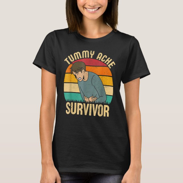 Retro Tummy Ache Survivor Stomachache  Men Women T-Shirt (Front)