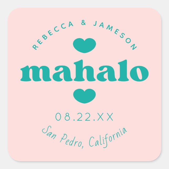 Retro Union Pink and Teal Wedding Mahalo Square Sticker (Front)