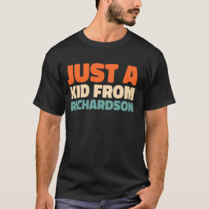 Retro Us City American Just A Kid From Texas Richa T-Shirt