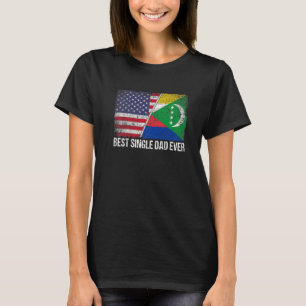 Retro Us Comoros Flag Best Single Dad Ever Father T-Shirt