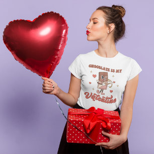 Retro Valentine Chocolate Is My Valentine T-Shirt
