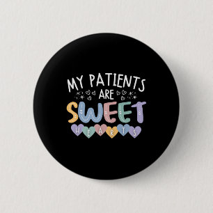 Retro Valentine's Day Nurse My Patients Are Sweet 6 Cm Round Badge