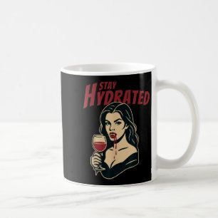 Retro Vampire Pin-up Stay Hydrated Gothic Humour W Coffee Mug