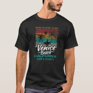 Retro Venice Beach Quote California Sun Sand Surf T-Shirt