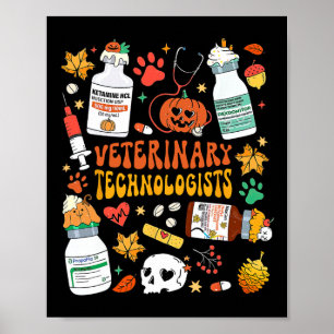 Retro Veterinary Technologists Spooky Halloween An Poster