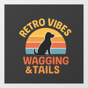 Retro Vibes, Wagging & Tails