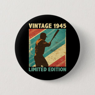 Retro Vintage 1945 Baseball Lover Limited Edition 6 Cm Round Badge