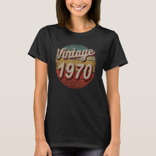 Retro Vintage 1970 Men Women Birthday Born In 197 T-Shirt