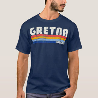 Retro Vintage 70s 80s Style Gretna Louisiana T-Shirt