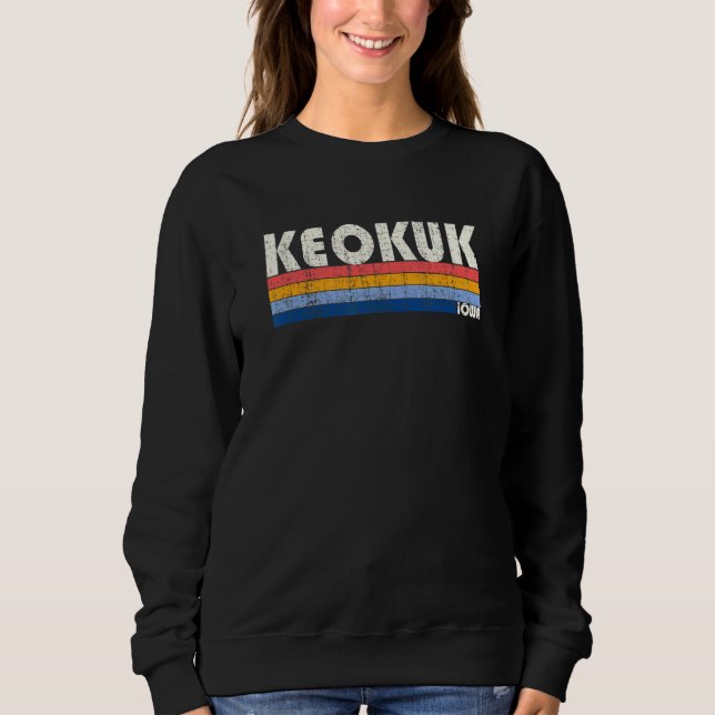 Retro Vintage 70s 80s Style Keokuk Iowa Sweatshirt (Front)