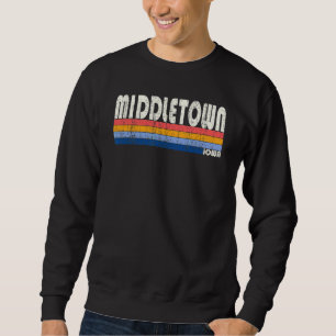 Retro Vintage 70s 80s Style Middletown Iowa Sweatshirt