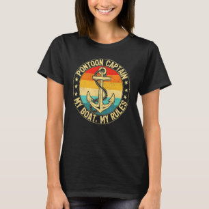 Retro Vintage Anchor Pontoon Captain My Boat My Ru T-Shirt