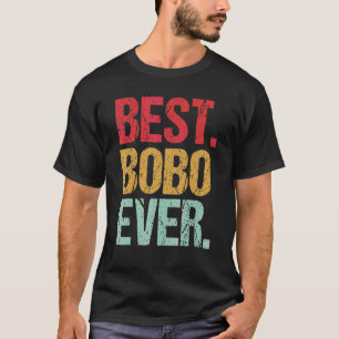 Retro Vintage Best Bobo Ever New Papa Life Fathers T-Shirt