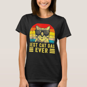 Retro Vintage Best Cat Dad Ever Bump Fit Father Da T-Shirt