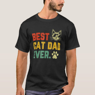 Retro Vintage Best Cat Dad Ever Cat Daddy Father's T-Shirt