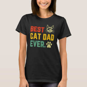 Retro Vintage Best Cat Dad Ever Cat Daddy Father's T-Shirt
