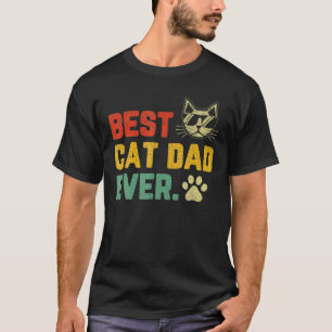 Retro Vintage Best Cat Dad Ever Cat Daddy Father's T-Shirt