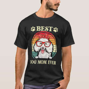Retro Vintage Best Dog Mum Ever Funny Dog Mama Poo T-Shirt