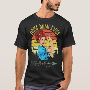 Retro Vintage Best Mimi Ever Mimi  Mother's Day 7 T-Shirt