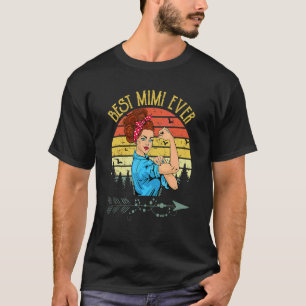 Retro Vintage Best Mimi Ever Mimi  Mother's Day 8 T-Shirt