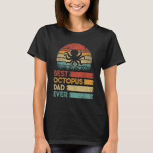 Retro Vintage Best Octopus Dad Ever Shirts Animals