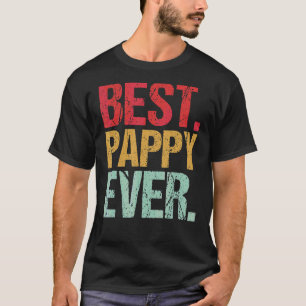 Retro Vintage Best Pappy Ever New Papa Life Father T-Shirt