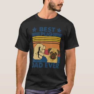 Retro Vintage Best Pug Dad Ever Dog T-Shirt