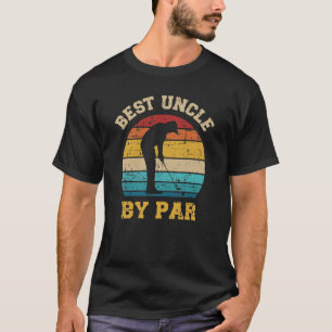 Retro Vintage Best uncle By Par Golf Father's Day T-Shirt