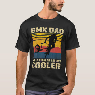 Retro Vintage Bike Cycling Dad Bmx Player And Fan T-Shirt