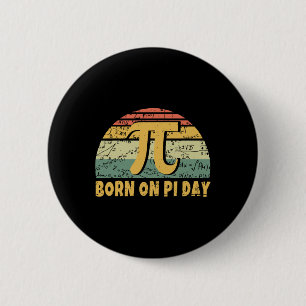 Retro Vintage Born March Birth On Pi Day 6 Cm Round Badge