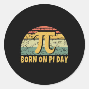 Retro Vintage Born March Birth On Pi Day  Classic Round Sticker