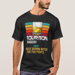 Retro Vintage Bourbon Definition Brown Whiskey Dri T-Shirt