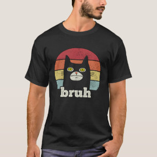 Retro Vintage BRUH Cat Video Gamer Humor Slang Cat T-Shirt