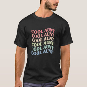 Retro Vintage Cool Aunt Stacked Typography Mothers T-Shirt