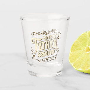 Retro Vintage Cool Elegant Typography Father's Day Shot Glass