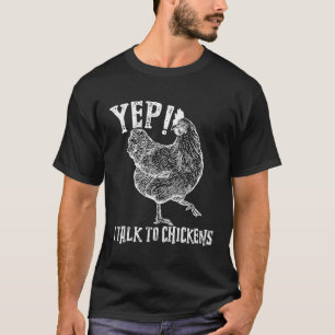 Retro Vintage Cute Chicken Buffs Gift Yep I Talk T T-Shirt