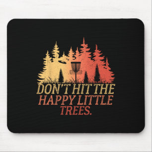 Retro Vintage Disc Golf Funny Dont Hit The Happy L Mouse Pad