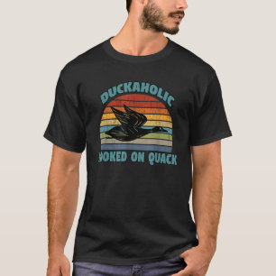 Retro Vintage Duckaholic Hooked On Quack Duck Hunt T-Shirt