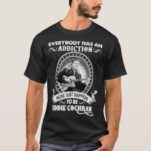 Retro Vintage Everybody Has An Addiction Mine Just T-Shirt