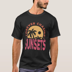 Retro Vintage Forever Chasing Sunsets Summer Vacat T-Shirt
