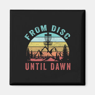 Retro Vintage From Disc Until Dawn Golf Frolf Fris Magnet