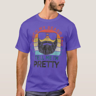 Retro Vintage Funny Touch My Beard And Tell Me Im  T-Shirt