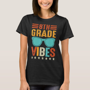 Retro Vintage Glasses 8th Grade Vibes Back To Scho T-Shirt