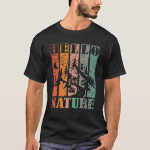 Retro Vintage Hello Nature Hiker Saying Graphic De T-Shirt