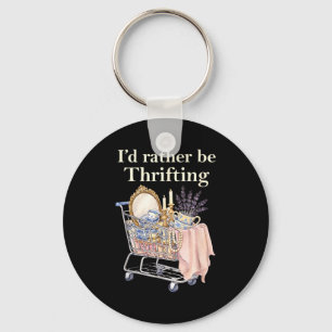 Retro Vintage I’d Rather Be Thrifting Funny Saying Key Ring