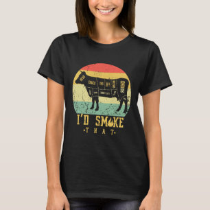 Retro Vintage I'd Smoke That -grilling Byrbecue Sm T-Shirt